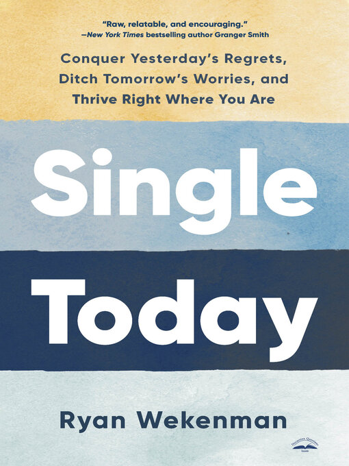 Title details for Single Today by Ryan Wekenman - Wait list